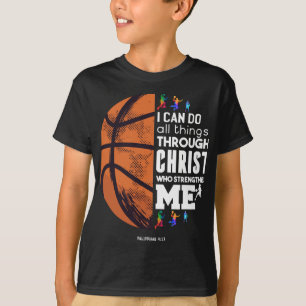 Ik kan alles doen via Christus Basketball Chri T-shirt