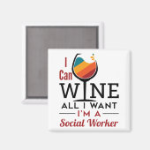 Ik kan alles wat ik wil dat ik een sociaal werker  magneet (Voorkant / Achterkant)