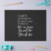 ik kan beloven dat je ze niet alleen tegenkomt tissuepapier (Craft)