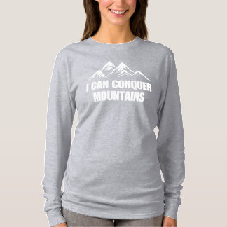 Ik kan bergen veroveren Inspirerend quote T-shirt
