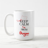 Ik kan Calm niet houden, ik ben van Oregon. Koffiemok (Links)
