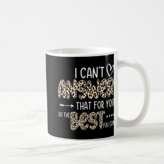 Ik kan dat niet beantwoorden omdat je het beste do koffiemok