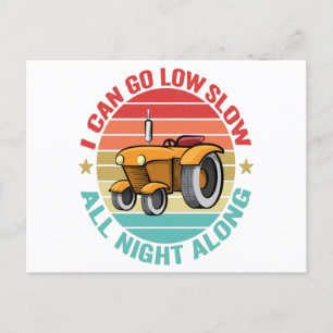 Ik kan de hele nacht rustig langs Funny Tractor ga Briefkaart