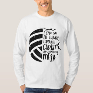 Ik kan dingen doen door Christelijke Volleybal Chr T-shirt