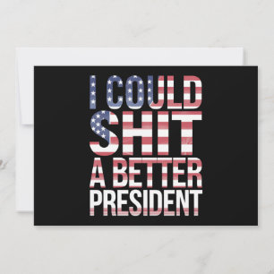 Ik Kan Een Betere President Shirts Anti Trump Kaart