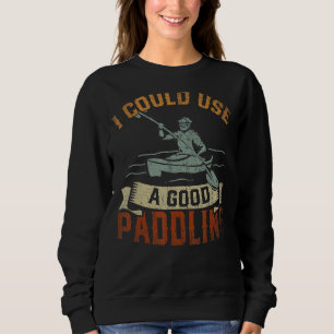 Ik kan een goed paddling Canoe Kayak Kayaking gebr Trui