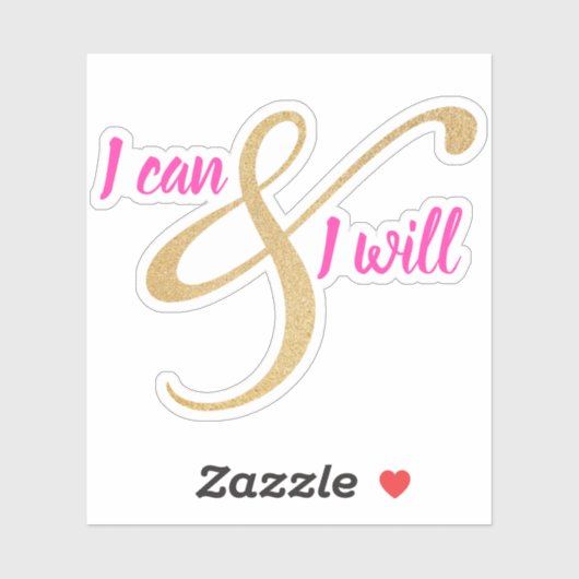 Ik kan en ik zal | Custom Cut Vinyl Sticker (Vel)