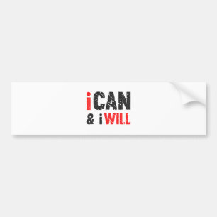 Ik kan en ik zal kijk bumpersticker