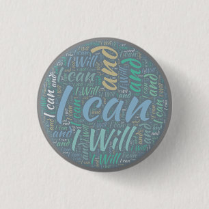 Ik kan en ik zal ronde button 3,2 cm