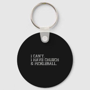 Ik kan geen kerk en kletskoek hebben sleutelhanger