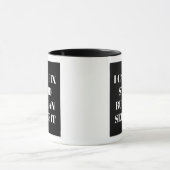 Ik kan geen stomme tekst op koffie Mok oplossen (Midden)