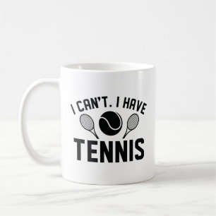 Ik kan geen tennis hebben koffiemok