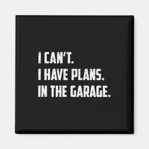 Ik kan &#; het ik heb plannen in de garage automon magneet