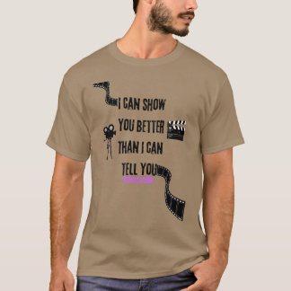 Ik kan het je beter laten zien dan dat ik het je k t-shirt