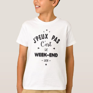 Ik kan het niet in het weekend. t-shirt