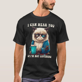 Ik kan je horen, maar ik luister niet naar kattenk t-shirt