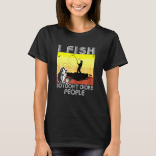 Ik kan je niet antwoorden Vissen Genoemd Vuist Baa T-shirt