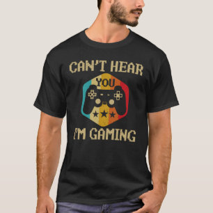 Ik kan je niet horen dat ik een grappige gamer Gif T-shirt