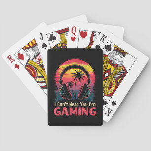 Ik kan je niet horen Ik ben videogames aan het spe Pokerkaarten
