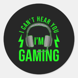 Ik kan je niet horen in Gaming Shirt Funny Video G Ronde Sticker