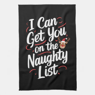 Ik kan je op de Naughty List krijgen, grappige ker Theedoek