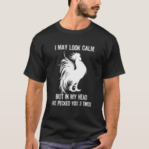 Ik kan kalm kijken, maar in mijn hoofd heb ik je 3 t-shirt