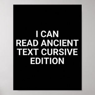 Ik kan lezen Oude tekst Cursieve editie Grappige m Poster