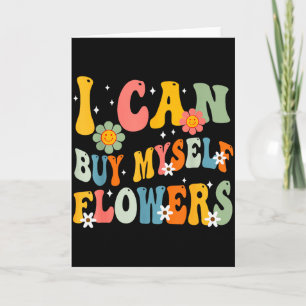Ik kan mezelf bloemen kopen Funny Zelfliefde Valen Kaart