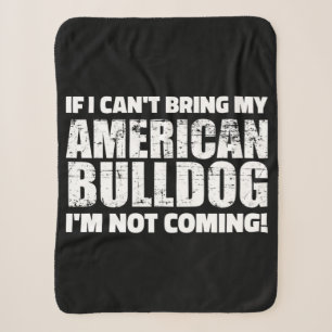 Ik kan mijn Amerikaanse Bulldog niet meenemen.. ik Sherpa Deken