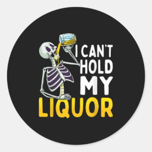 Ik kan mijn drankje niet binnenhouden Grappig Hall Ronde Sticker