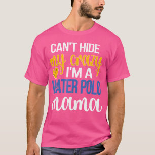 Ik kan mijn gekte niet verbergen Ik ben een waterp T-shirt