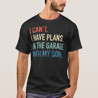 Ik kan niet dat ik plannen heb in de Garage met mi T-shirt