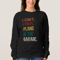 Ik kan niet dat ik plannen heb in de garagewagen.