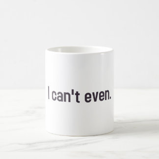 Ik kan niet eens. koffiemok