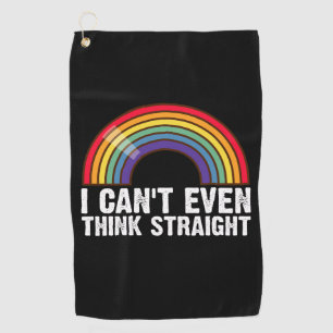 Ik kan niet eens rechtuit denken LGBTQ Pride Month Golfhanddoek