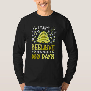 Ik kan niet geloven dat het 100 dagen 100e dag is t-shirt
