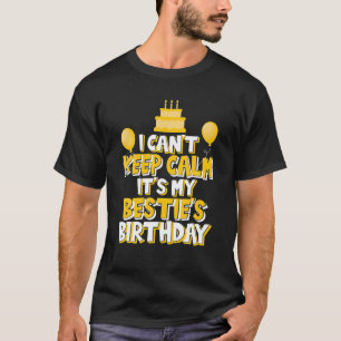 Ik kan niet kalm houden... het is de Birthday part T-shirt
