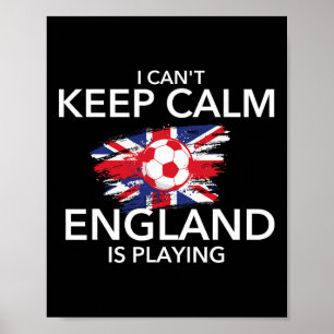 Ik Kan Niet Kalmeren Engeland Speelt - Voetbal Zo Poster