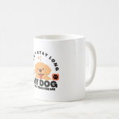 Ik kan niet lang blijven, mijn hond wacht op me koffiemok (Voorkant rechts)