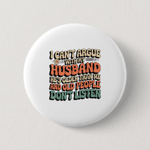 Ik kan niet met mijn man discussiëren dat hij oude ronde button 5,7 cm