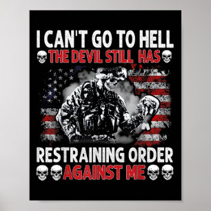 Ik kan niet naar de hel gaan... de duivel heeft no poster