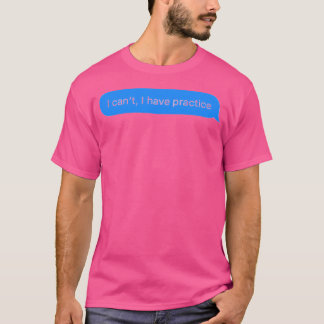 Ik Kan Niet Naar De Training T-shirt
