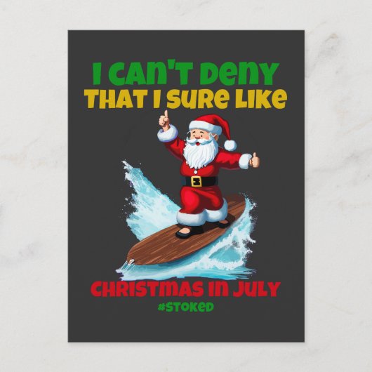 Ik kan niet ontkennen dat ik Kerstmis in juli wel  Briefkaart (Voorkant)