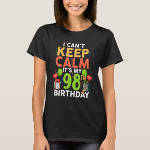 Ik kan niet rustig blijven. Het is mijn 98ste verj T-shirt