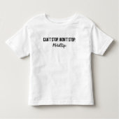 Ik kan niet stoppen # kinderleven grappige Moederd Kinder Shirts (Voorkant)