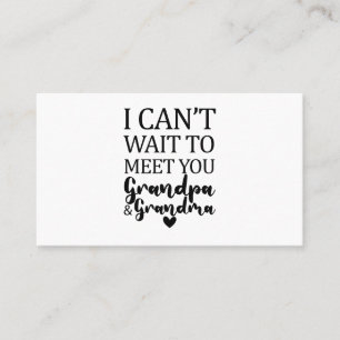 Ik kan niet wachten om je te ontmoeten opa en oma visitekaartje