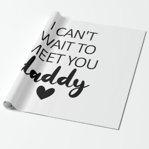 Ik kan niet wachten om je te ontmoeten papa zwange cadeaupapier