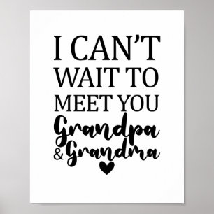 Ik kan niet wachten om opa en oma te ontmoeten poster