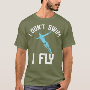 Ik kan niet zwemmen met een schimmelige sportvlind t-shirt