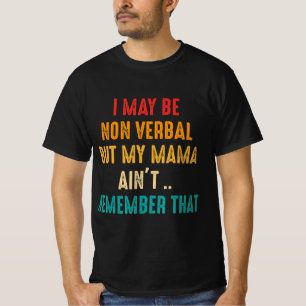 Ik kan non-verbaal non-verbaal autisme-bewustzijn t-shirt